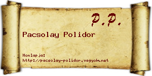 Pacsolay Polidor névjegykártya